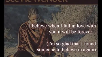 Stevie Wonder - I Believe When I Fall In Love It Will Be Forever (lyrics)