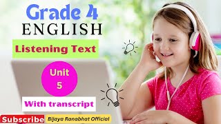 Grade 4 English Listening Text Unit 5 | Class 4 English Listening Text Unit 5