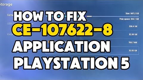 How To Fix PS5 Error CE-107622-8 Failed to launch the Application