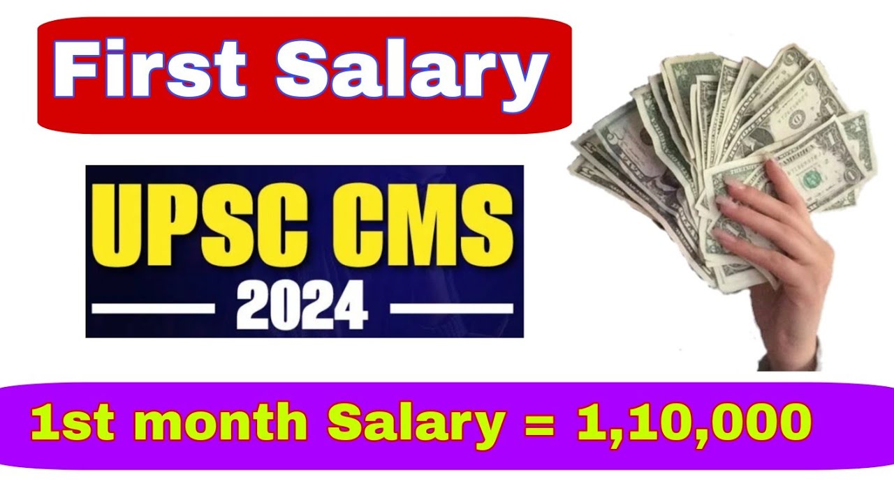 first-salary-upsc-cms-2024-salary-slip-upsc-cms-2024-salary-and