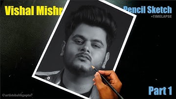 Vishal Mishra Realistic Pencil Sketch | Part 1 | TIMELAPSE 🤩 @VishalMishraofficial