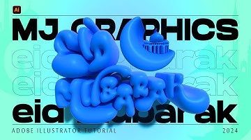How to Draw 3D Distorted Graffiti Bubble Text in Illustrator tutorial 2024 | Eid Mubarak post