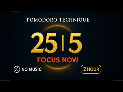 Pomodoro 25/5 Timer – 2 Hours | 4 Cycles | No Music, Focus & Study Timer by Pomodoro Focus Room – Study & Work with Timers