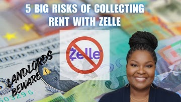 🛑 STOP Using Zelle for Rent Collection! (5 HUGE Risks Landlords MUST Know)