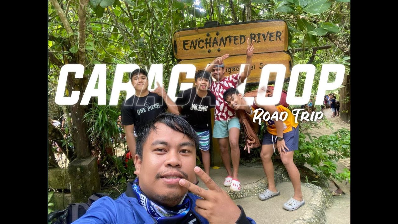 RIDES CARAGA LOOP | ECHANTED RIVER | PARTY GOERSS