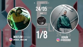 E-Lines #3   1:8 (1er tour) - Wolflow Portugal Vs OursBrown
