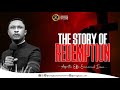 Capture de la vidéo The Story Of Redemption || Apostle Effa Emmanuel Isaac || 31:03:2024