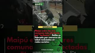 MAIPU ENTRE LAS TRES COMUNAS MÁS AFECTADAS POR  “TURBAZOS” EN LO QUE VA DE 2025.