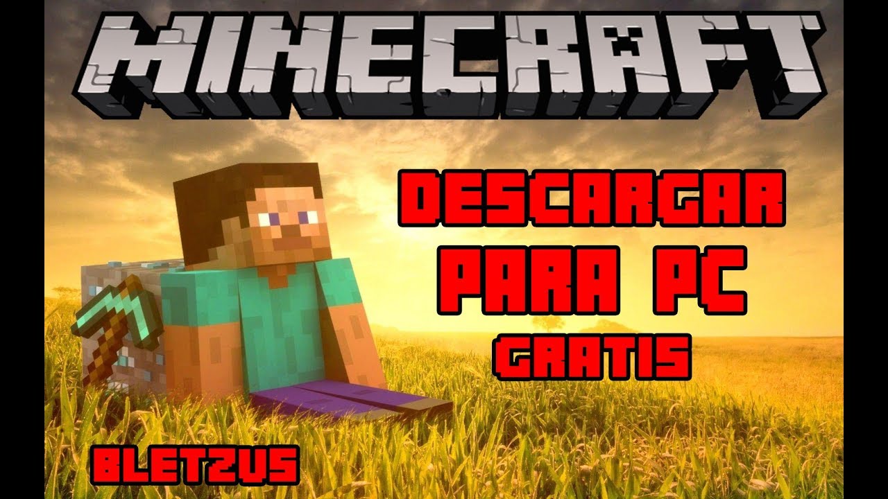 DESCARGAR MINECRAFT PARA PC GRATIS 2019 | actualizable, ultima version 1.14.4| - YouTube