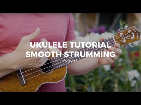 ukulele-tutorial---smooth-strumming