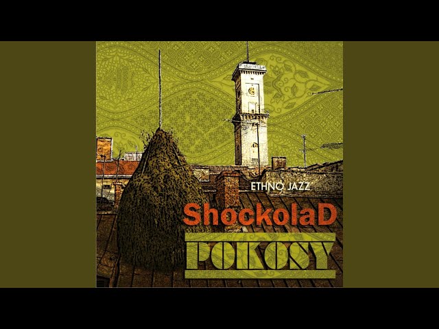 SHOCKOLAD - Verbovaja Doshchechka