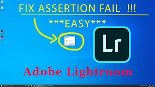 ADOBE LIGHTROOM ERROR FIX!!!    ***EASY***   ASSERTION FAIL 2020 NEW