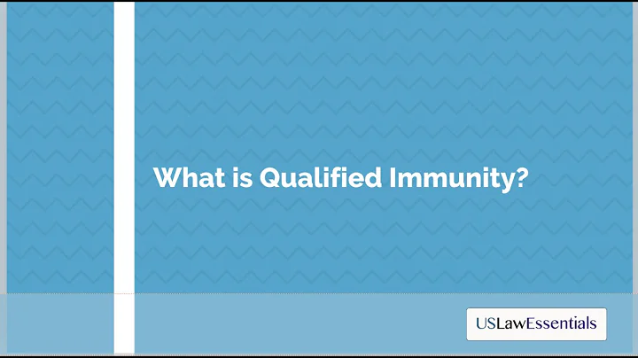What is Qualified Immunity?