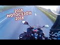 МОТОСЕЗОН 2018 | MOTO SEASON 2018 [Honda CBR 250R]