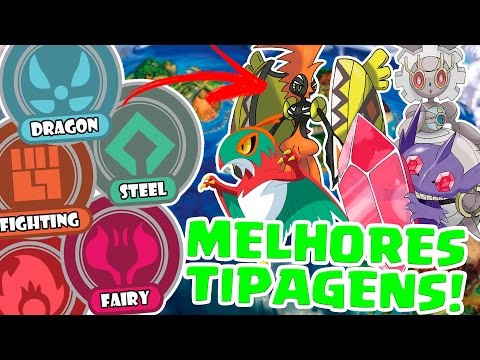 MELHORES COMBINAÇÕES DE TIPOS DE POKÉMON