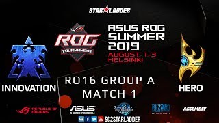 2019 Assembly Summer Ro16 Group A Match 1: INnoVation (T) vs herO (P)