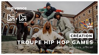 Troupe Hip Hop Games | Danse Hip Hop - Rap Freestyle - Beatbox | moovance x Karavel & Kalypso