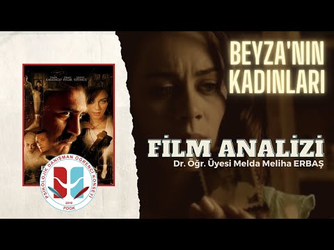 Film Analizi | Beyza'nın Kadınları