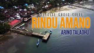 ARINO TALAOHU : RINDU AMANO