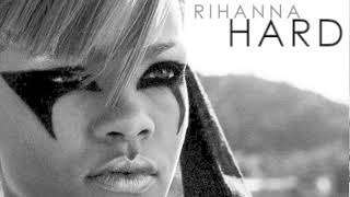 Rihanna - Hard (no rap)