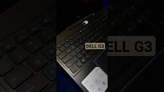Dell G3 Laptop