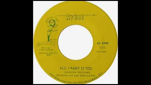 Shadden and The King Lears - All I Want Is You (19...