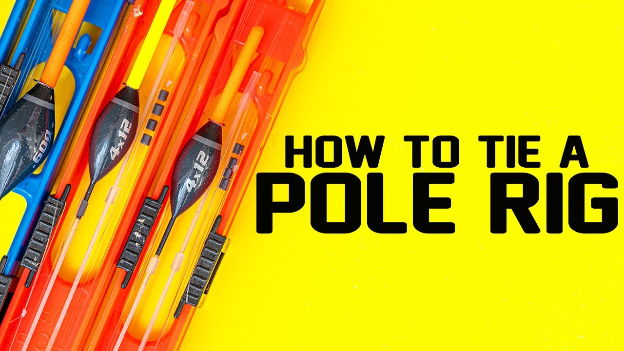 Pole Rig How To Tie A Pole Rig | Mick Vials Shows You How Easy It Is! - YouTube
