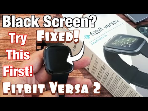 Fitbit Versa 2: Black or Display Turn On (FIXED- Try this First) - YouTube