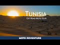 TUNISIA - What To Do in Tunisian Desert?