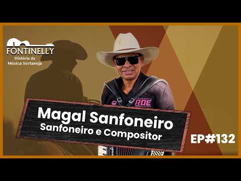 Magal Sanfoneiro - Foninelly EP#132