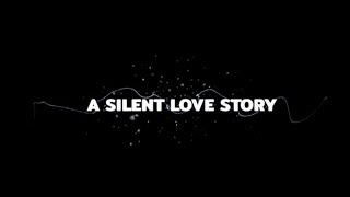 A SILENT LOVE STORY / WITHAOUT ANY DAILOGUE / #storytelling #shortfilm #MOVIEW #film #concept