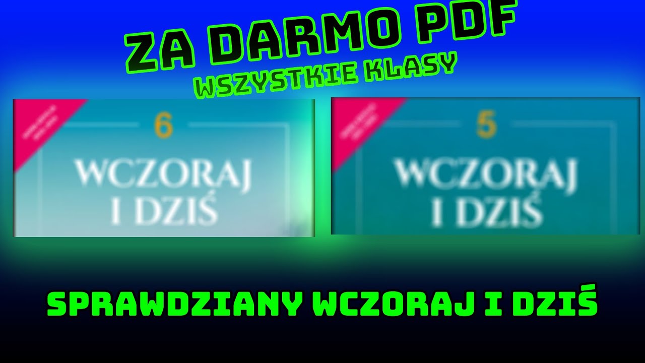 Wczoraj I Dziś Klasa 4 Podręcznik Chomikuj Wczoraj i dziś sprawdziany *za darmo* - YouTube