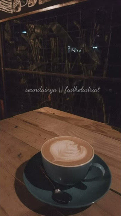 Story wa keren || seandainya kau tau