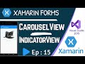 CarouselView & IndicatorView in Xamarin Forms / .NET MAUI - Ep:15