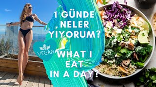 1 Günde Neler Yiyorum? What I Eat In A Day? Vegan, Fit, Sağlıklı Tarifler İmge Gürsoy