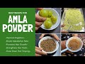 Best Recipe To Make Amla Powder at Home || Benefits Of Amla Powder || Best Recipe For Hair Loss!!!