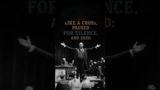 The Speech That Won a Nomination in Five Minutes | July 8, 1896