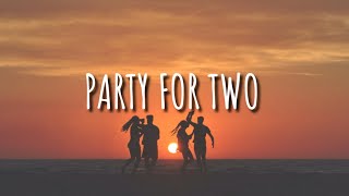 Jesse McCartney - Party For Two (Lyrics) 🎵