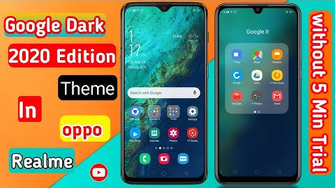 Google Dark 2020 Edition Theme| How To Apply Google Theme In All oppo And Realme without 5 Min Trial