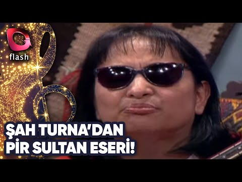 Şah Turna'dan Pir Sultan Eseri!