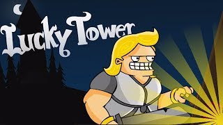 Lucky Tower  спасите за мной летит гоблин!!! Стремный конец))