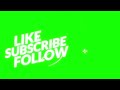 LIKE SUBSCRIBE FOLLOW Bold Text Animation – Green Screen Overlay