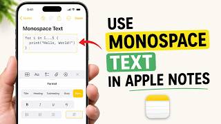 How to Use Monospace Text in Apple Notes on Your iPhone