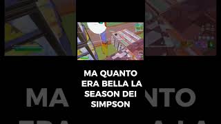 commenta se la pensi come me #fortniteclips #fortniteshorts #fortnite #simpsons #fortnitesimpsons