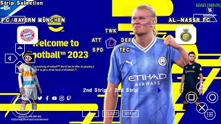 eFOOTBALL PES 2023 PPSSPP NEW KITS 2023/24 & UPDATE TRANSFERS 2023 CAMERA PS5 REAL FACES GRAPHICS HD
