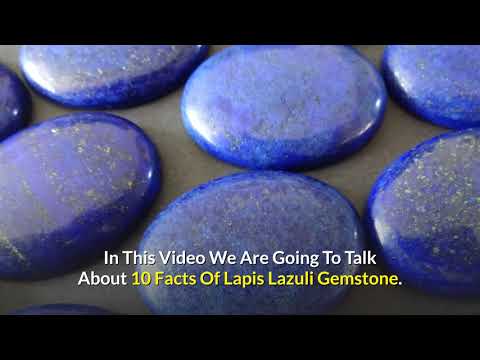 💎  10 Facts About Lapis Lazuli Gemstone