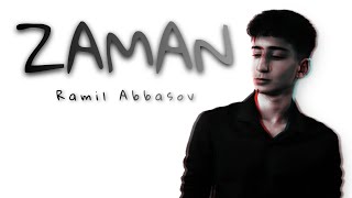 Ramil Abbasov - Zaman (Official Audio)