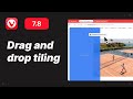 Tab Tiling, Built for Real Work - Drag and drop tilling