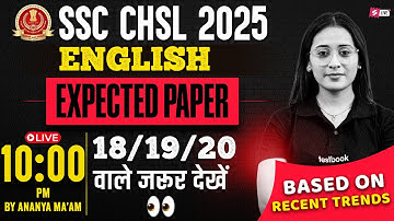 SSC CHSL 2025 EXPECTED QUESTIONS | SSC CHSL ENGLISH IMPORTANT QUESTIONS 2025 | BY ANANYA MA