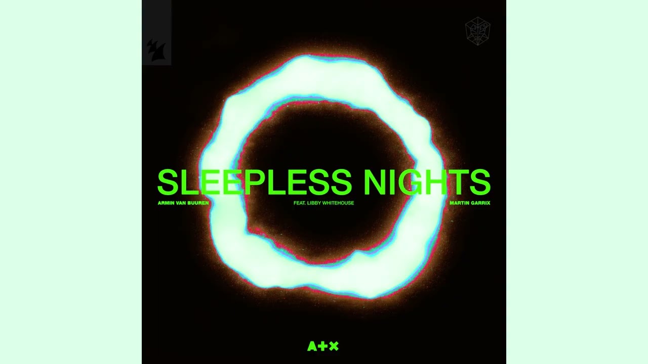 Armin van Buuren & Martin Garrix feat. Libby Whitehouse - Sleepless Nights (Extended Mix)